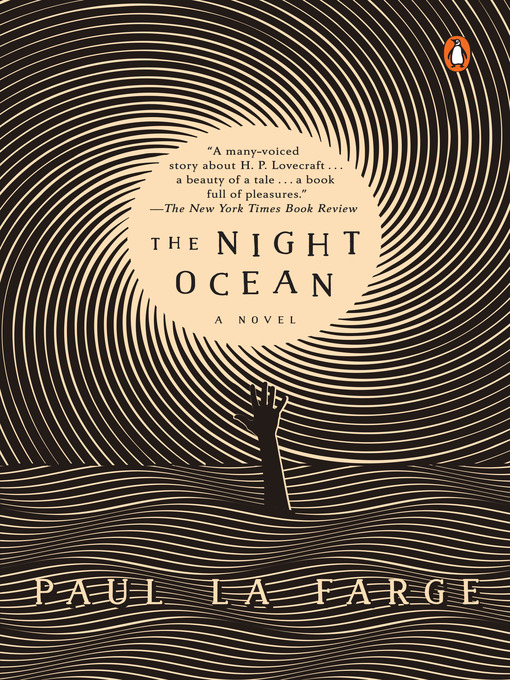 Title details for The Night Ocean by Paul La Farge - Wait list